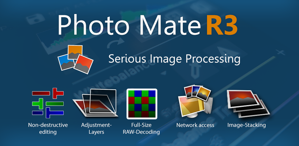 图片[1]-Android 手机RAW图片处理软件Photo Mate R3 Pro v3.8.0-永恒心锁-分享互联网